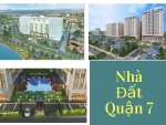 Nhà đất quận 7 có gì hấp dẫn?